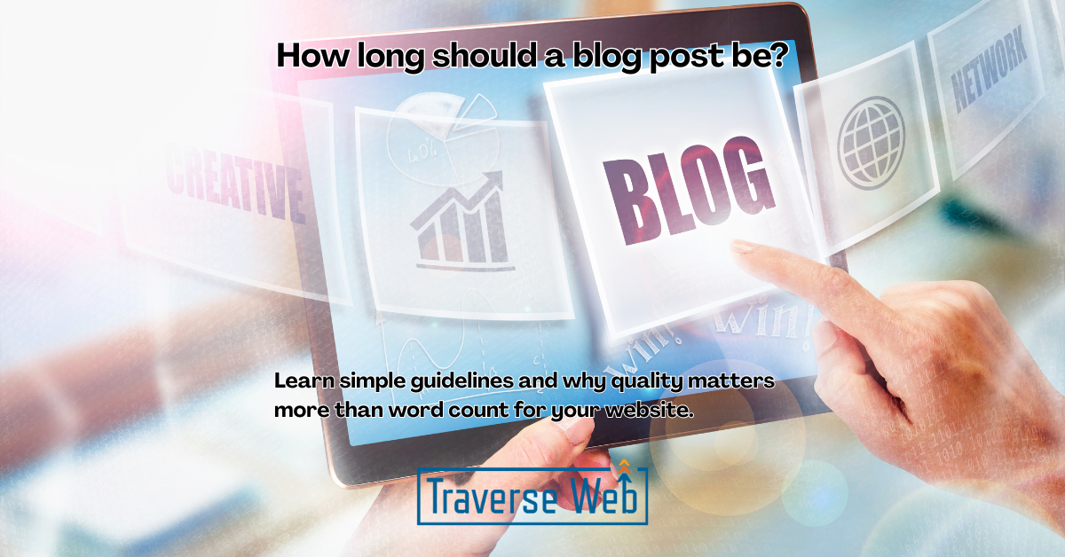 How long should a blog post be? Learn simple guidelines and why quality matters more than word count for your website.