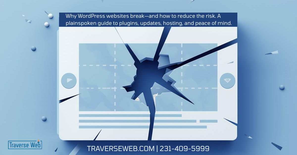 Why WordPress websites break—and how to reduce the risk. A plainspoken guide to plugins, updates, hosting, and peace of mind.